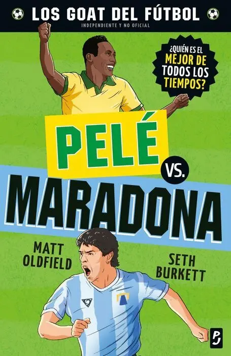 Goat. Pelé Vs. Maradona