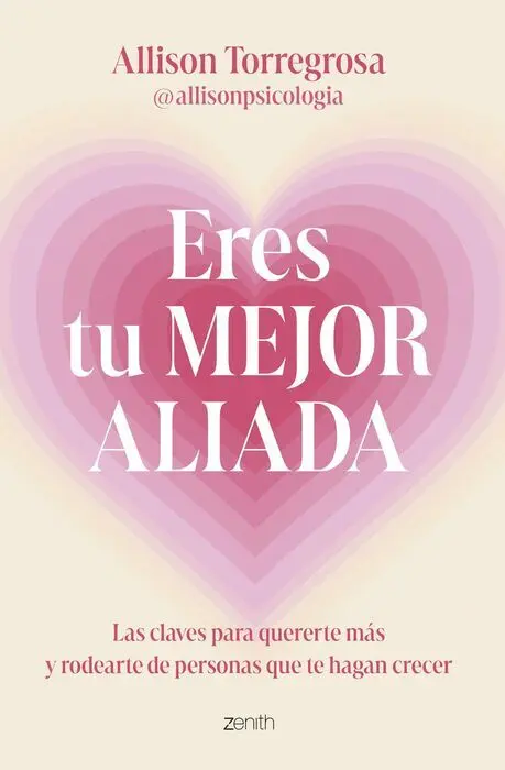 Eres tu Mejor Aliada