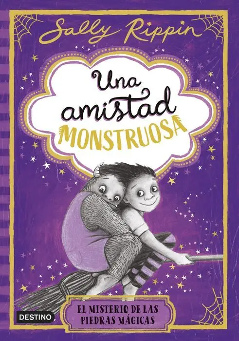 Una Amistad Monstruosa 2. El Misterio de las Piedras Mágicas