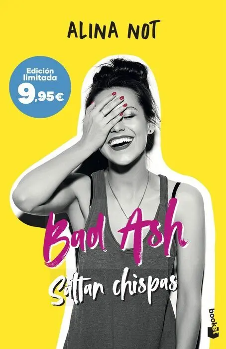 Bad Ash 1. Saltan Chispas