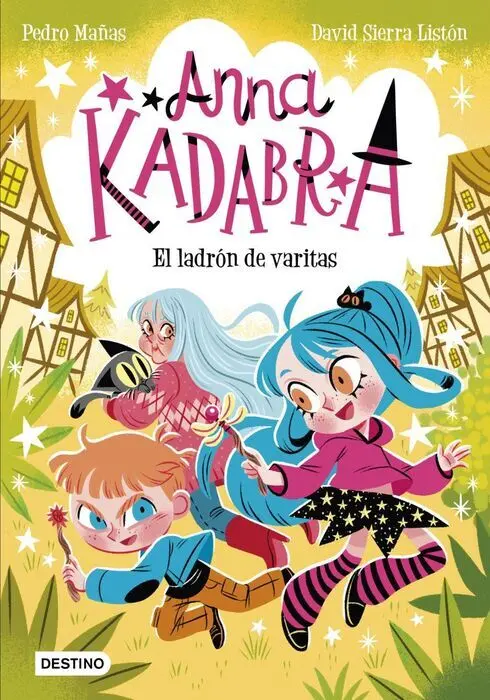 Anna Kadabra 18. El Ladron de Varitas