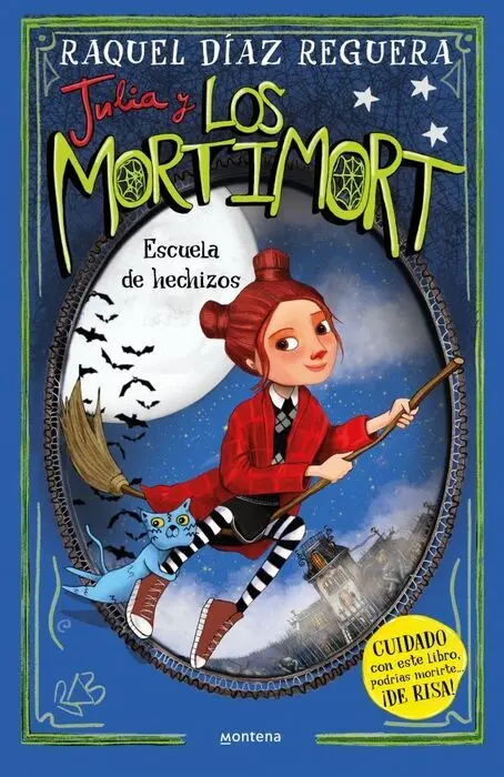 Julia y los Mortimort 3 - Escuela de Hechizos