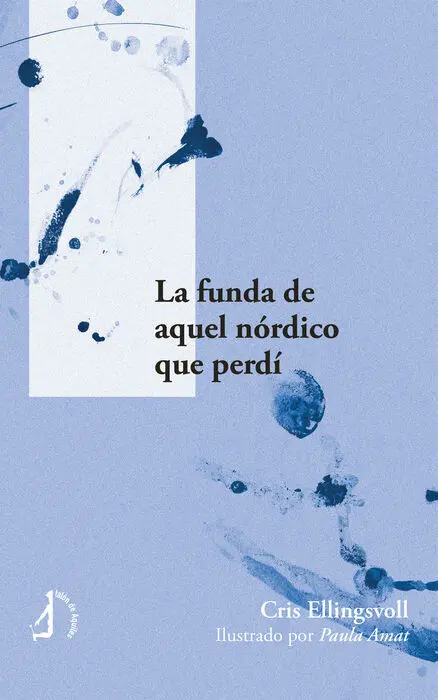 La Funda de aquel Nórdico que Perdí