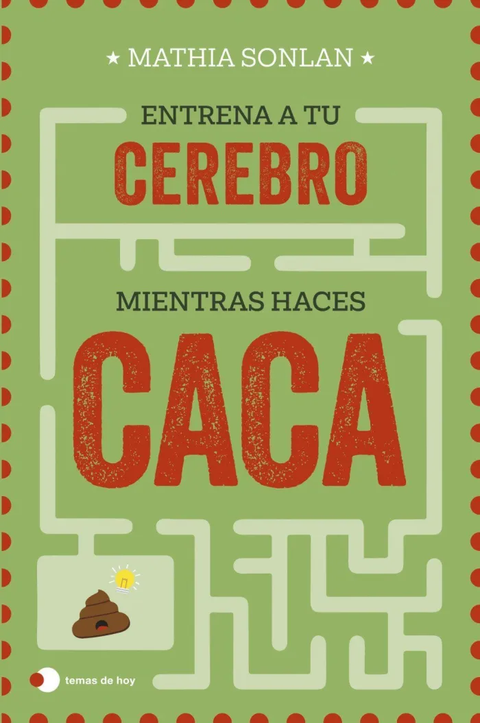 Entrena a tu Cerebro Mientras Haces Caca