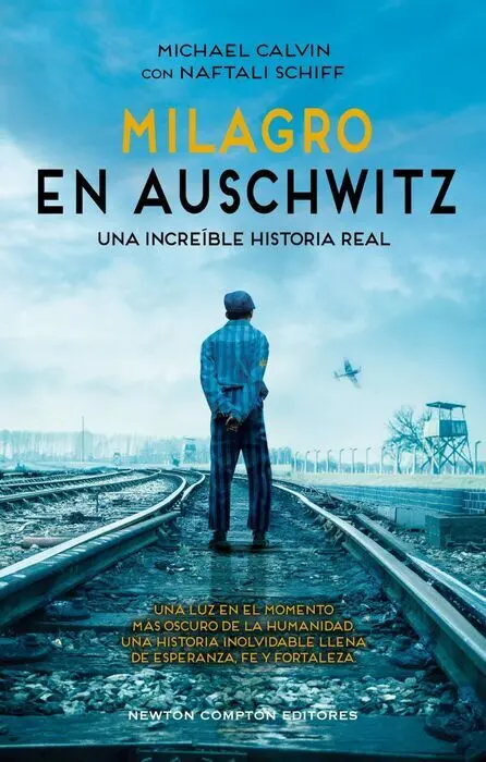 Milagro en Auschwitz