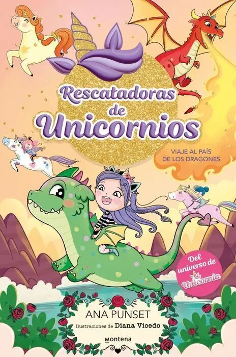 Rescatadoras de Unicornios 6 - Viaje Al País de los Dragones