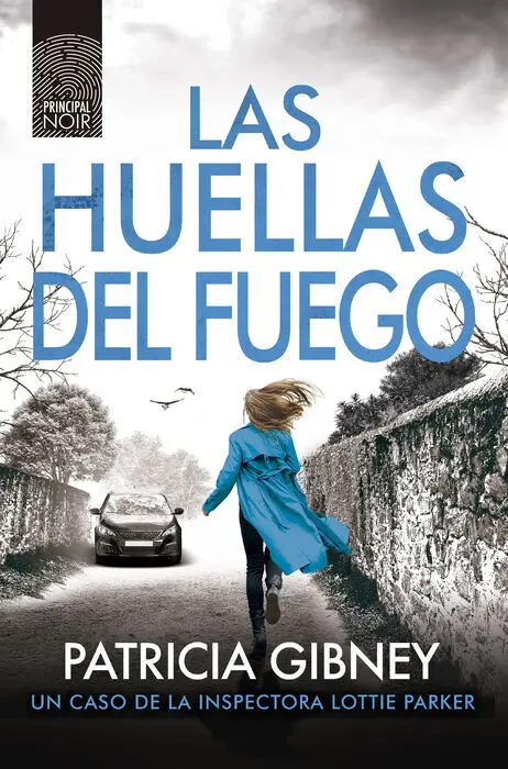 Las Huellas del Fuego
