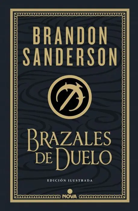Brazales de Duelo (Edición Ilustrada) (Wax