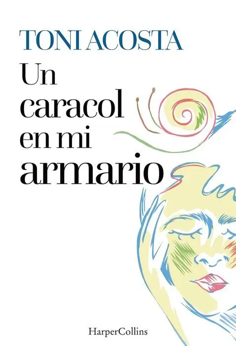 Un Caracol en mi Armario