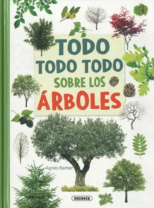Todo, Todo Todo Sobre los Arboles