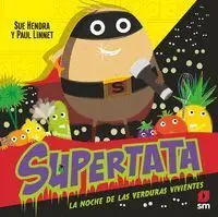Sut. y la Noche de las Verduras Vivientes
