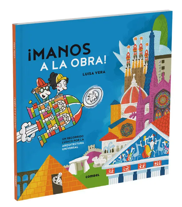 Manos a la Obra. Un Recorrido Lúdico por la Arquitectura Universal