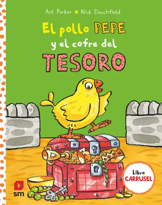 Pya. El Pollo Pepe y el Cofre del Tesoro