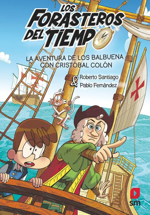 La Aventura de los Balbuena con Cristobal Colon