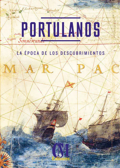 Portulanos. La Época de los Descubrimientos