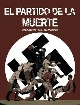El Partido de la Muerte