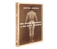 Me Llamo Ezequiel, y Así Será para Siempre