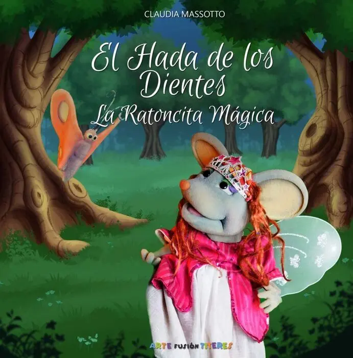 El Hada de los Dientes la Ratoncita Mágica