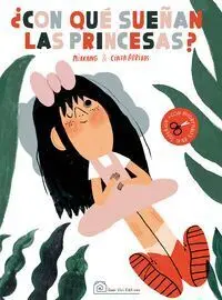 ¿Con qué Sueñan las Princesas?