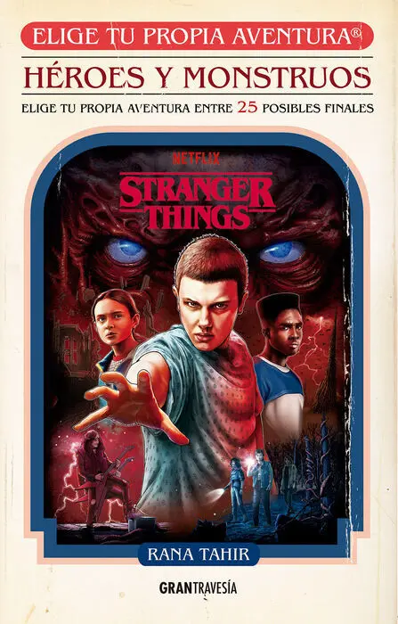 Stranger Things: Héroes y Monstruos