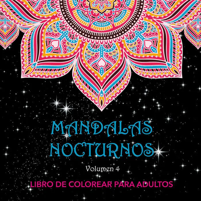 Mandalas Nocturnos. Vol. 4