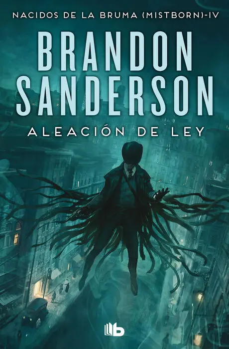 Aleacion de Ley Nacidos de la Bruma Mistborn 4