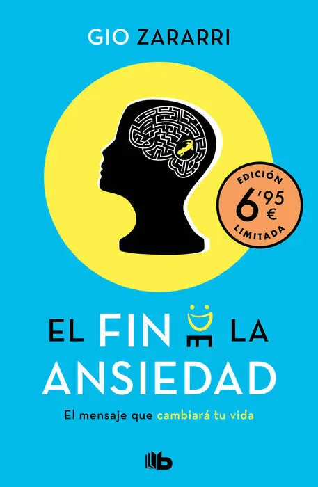 El Fin de la Ansiedad (Edición Limitada a Precio Especial)