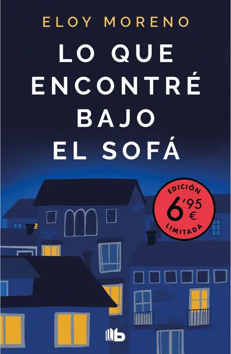 Lo que Encontre Bajo el Sofa (Edicion Limitada a Precio Especial)