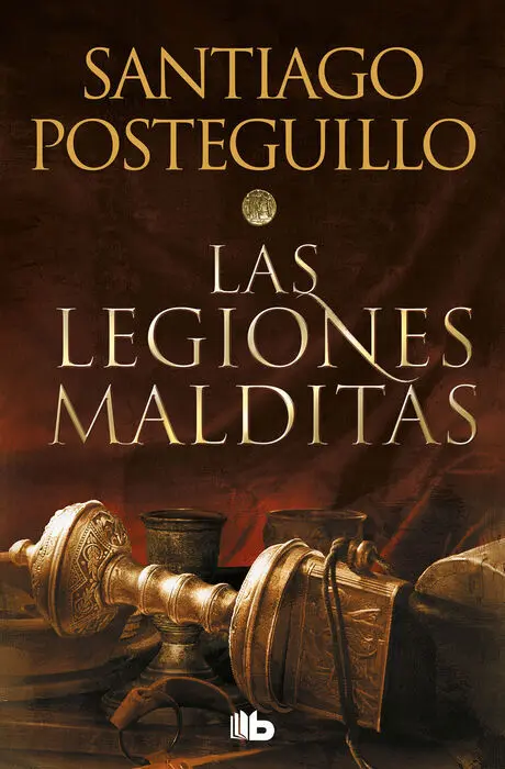 2. Legiones Malditas. (Trilogia Africanus). (Ficcion)