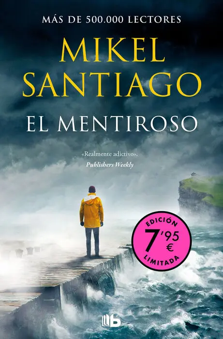 Mentiroso, el (Campaña de Verano Edicion Limitada) (Trilogia de Illumbe 1)