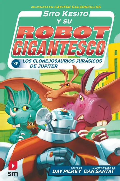 Sito Kesito Contra los Clonejosaurios Jurasicos de Jupiter