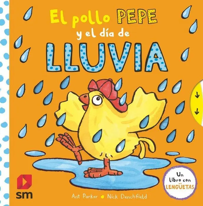 El Pollo Pepe y el Dia de Lluvia