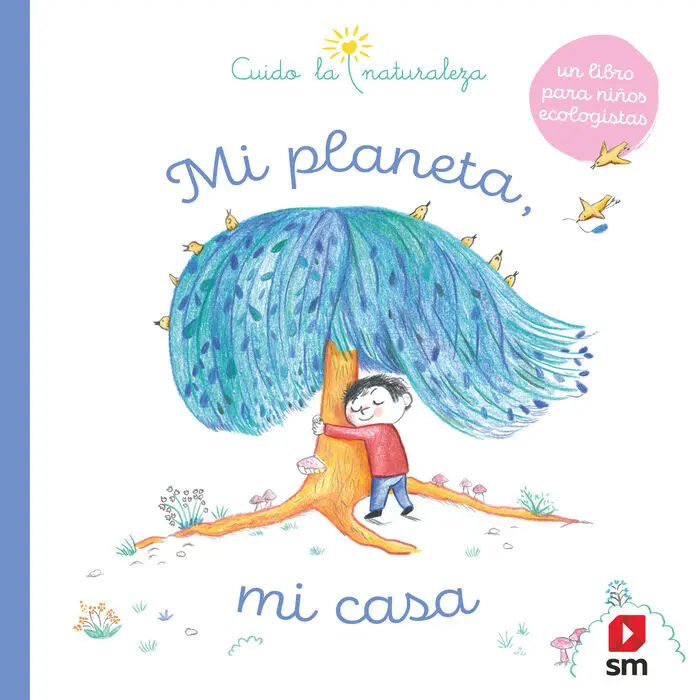 Mi Planeta, mi Casa