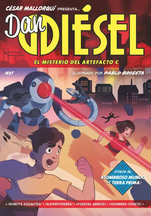 Dan Diesel 1: el Misterio del Artefacto C