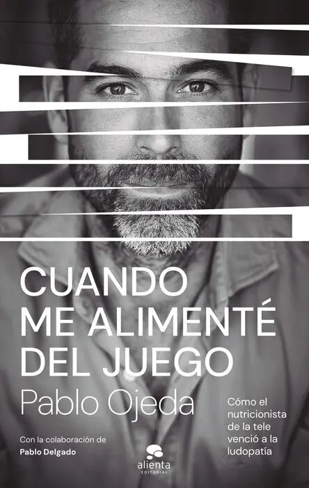 Cuando me Alimentè del Juego