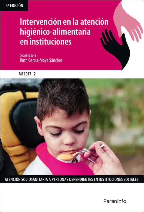 Intervencion en la Atencion Higienico-Alimentaria