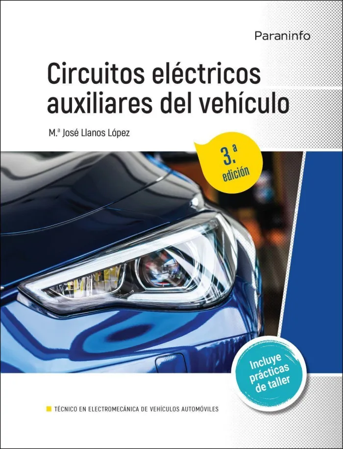 Circuitos Eléctricos Auxiliares del Vehículo 3. ª Edición