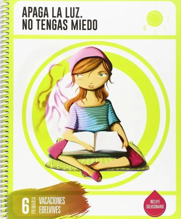 Vacaciones 6ºep 16 Apaga la Luz no Tengas Miedo