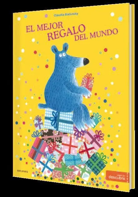 El Mejor Regalo del Mundo Edelvives
