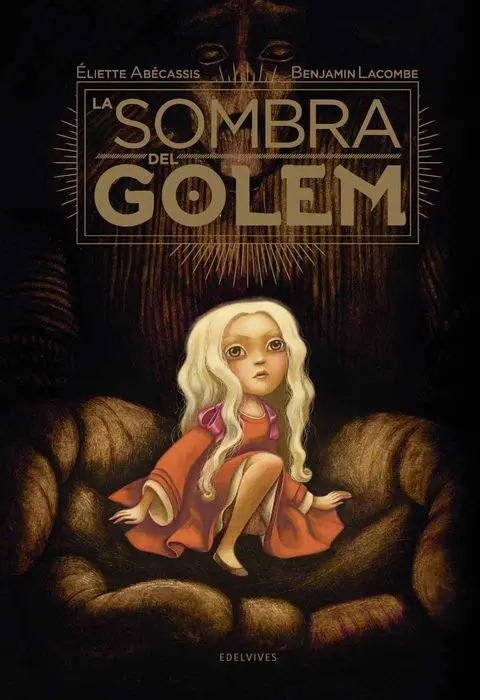 La Sombra del Golem Benjamin Lacombe