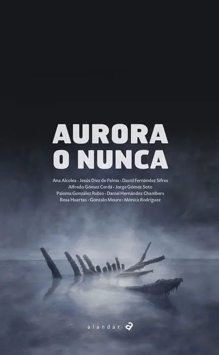 Aurora o Nunca a. a. v. v.