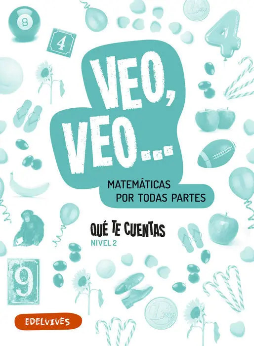 Qué te Cuentas - Matemáticas Manipulativas. Nivel 2