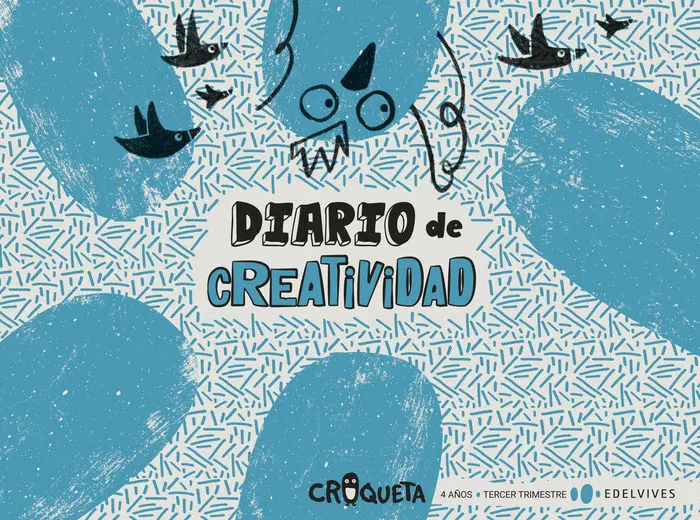 Proyecto Croqueta - 4 Años : Tercer Trimestre