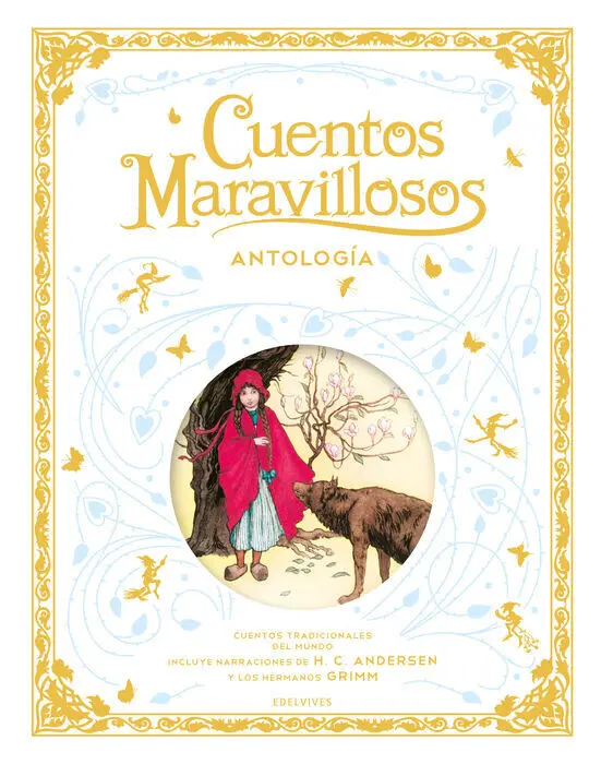 Cuentos Maravillosos. Antologí