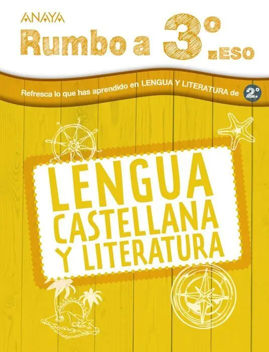 Vacaciones Rumbo a 3ºeso Lengua (2ºeso)