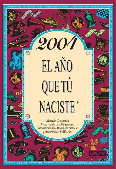 2004 Año que tu Naciste