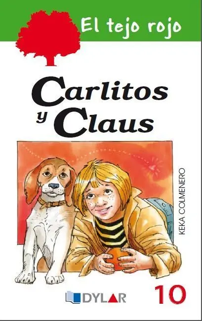 El Tejo Rojo 10 Carlitos y Claus