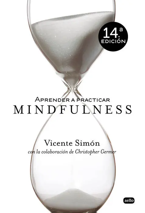 Aprender a Practicar Mindfulness Vicente Simon