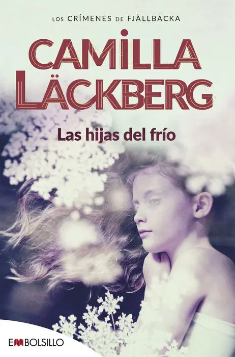 Hijas del Frio Camilla Lackberg Debolsillo