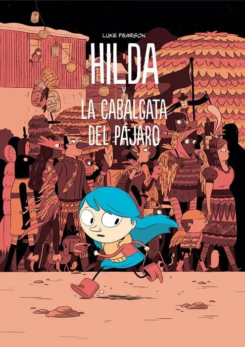 Hilda y la Cabalgata del Pajaro